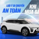LƯU Ý DI CHUYỂN AN TOÀN KHI MƯA BÃO